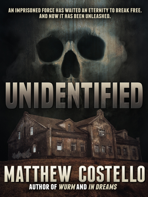 Title details for Unidentified by Matthew Costello - Available